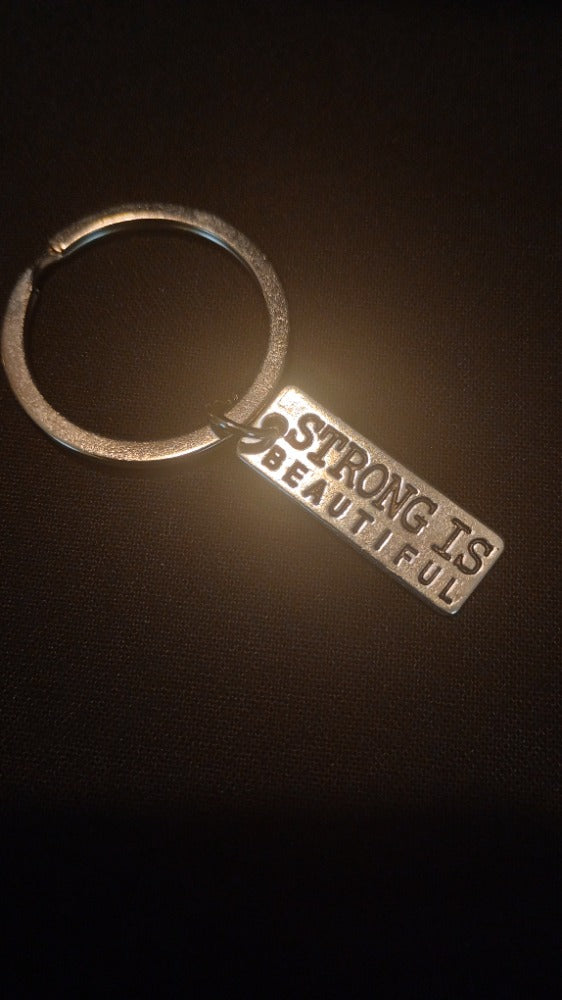 Strong Is Beautiful Keychain